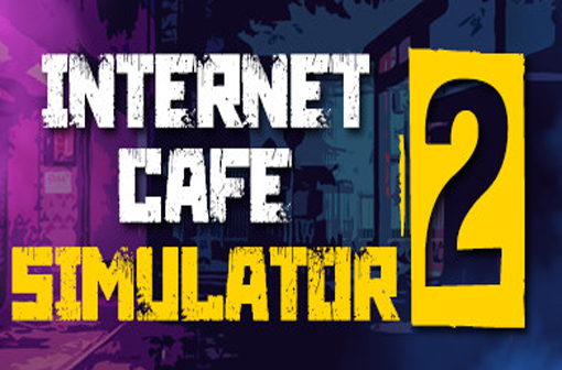 تحميل لعبة internet cafe simulator 2 مهكرة للاندرويد من ميديا فاير 2023