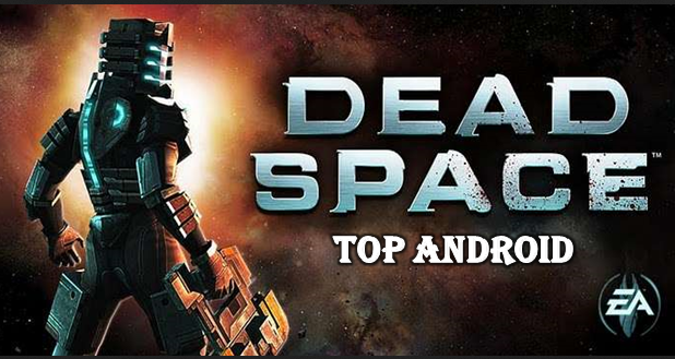 تحميل لعبة Dead Space Remake للاندرويد 2023